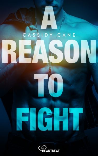 Cover Cassidy Cane: A Reason to Fight