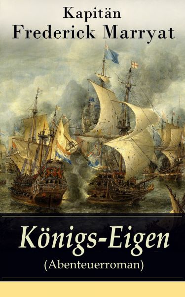 Königs-Eigen (Abenteuerroman)