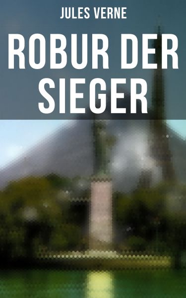 Robur der Sieger