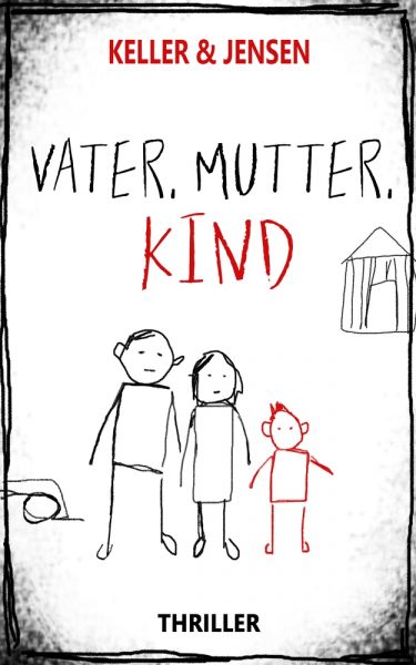 Vater, Mutter, Kind