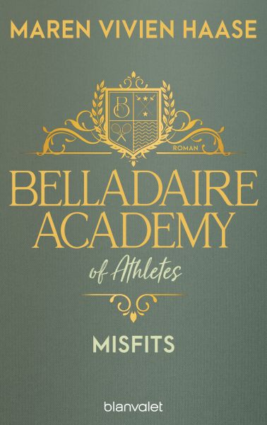 Haase M.V.,Belladaire Academy.Misfit (3)