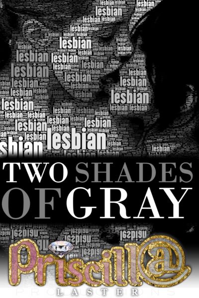 Two Shades of Gray