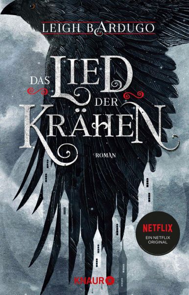 Leigh Bardugo: Das Lied der Krähen