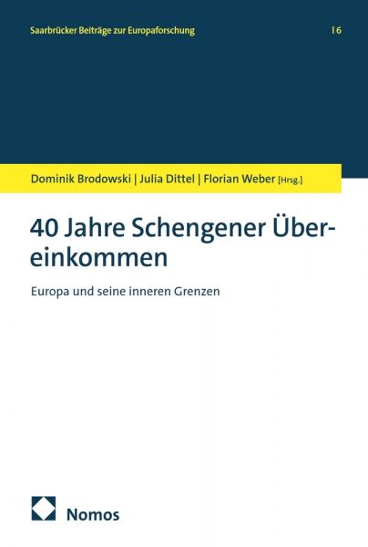 40 Jahre Schengener Übereinkommen