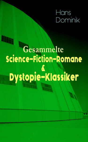 Gesammelte Science-Fiction-Romane & Dystopie-Klassiker