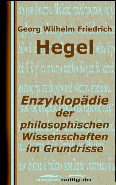 Enzyklopädie der philosophischen Wissenschaften im Grundrisse