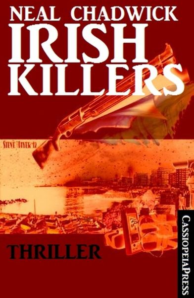 Irish Killers: Thriller