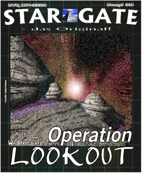 STAR GATE 039: Operation LOOKOUT