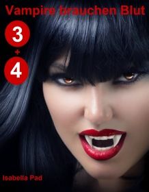 Vampire brauchen Blut - Doppelfolge (3 + 4)