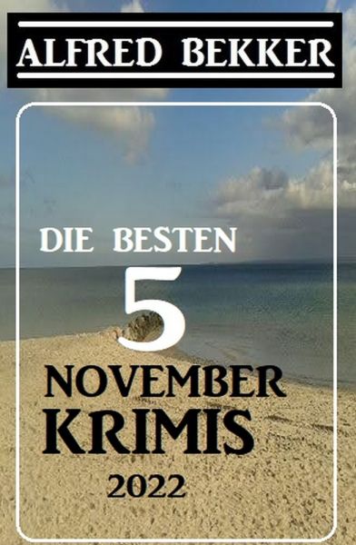 Die besten 5 November Krimis 2022