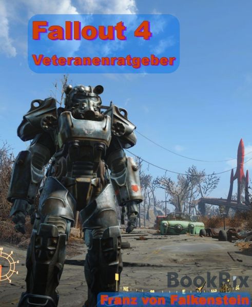 Fallout 4 Veteranenratgeber