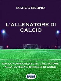 L'allenatore Di Calcio