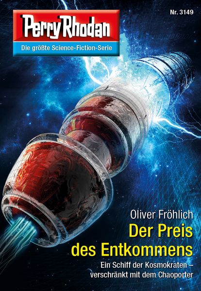 Perry Rhodan 3149: Der Preis des Entkommens