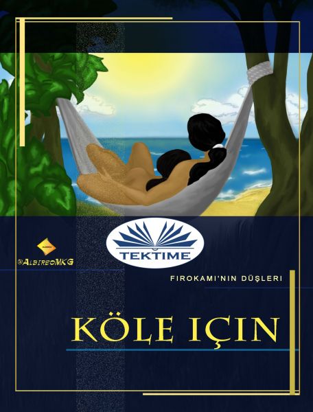 Köle İçin