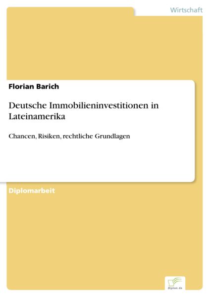 Deutsche Immobilieninvestitionen in Lateinamerika