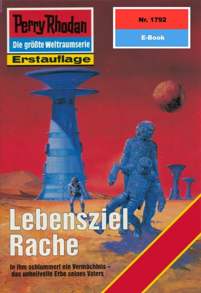 Perry Rhodan 1792: Lebensziel Rache