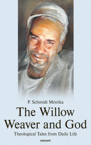 The Willow Weaver and God