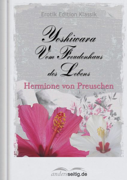 Yoshiwara - Vom Freudenhaus des Lebens