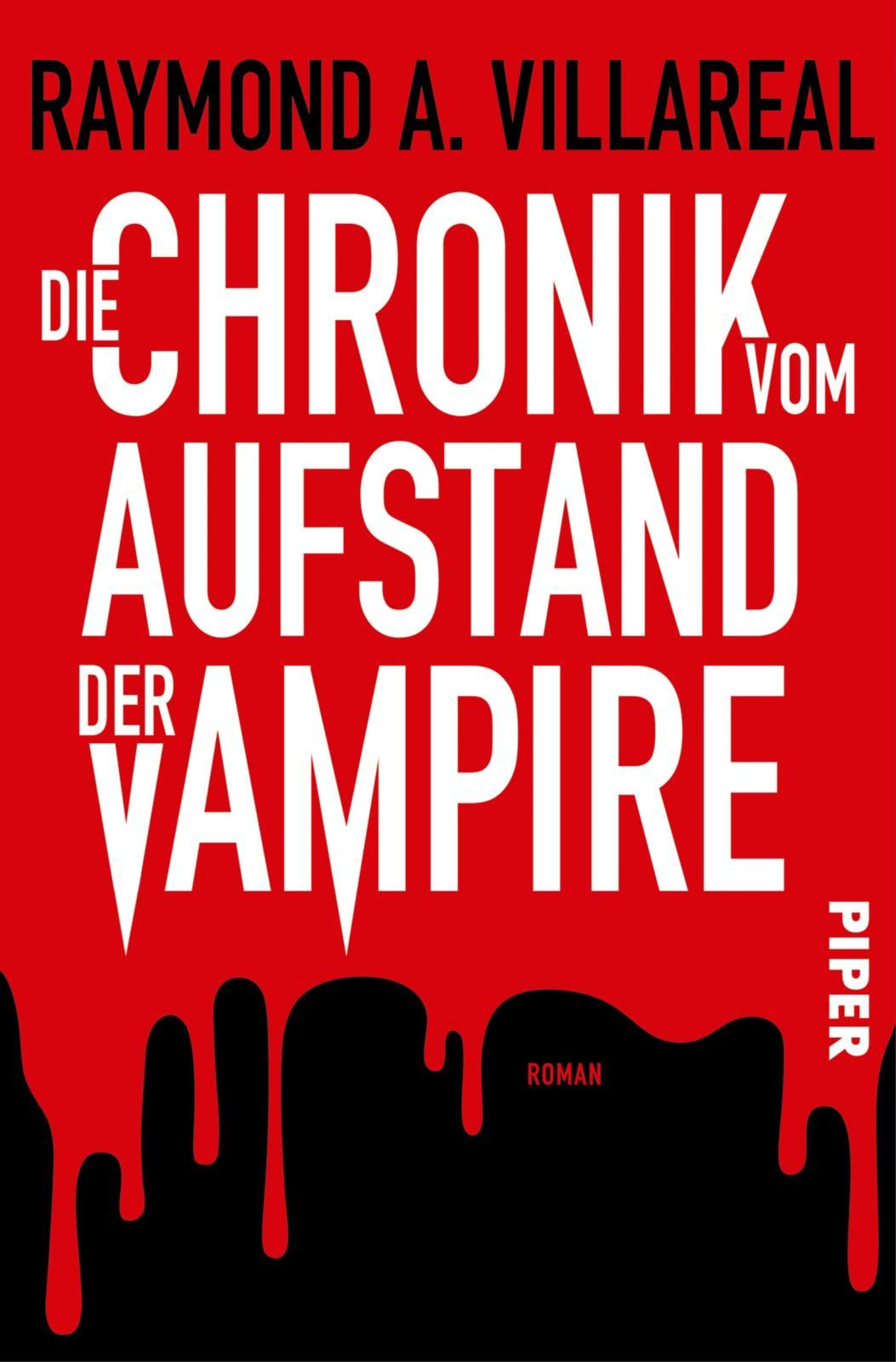 Cover Raymon A. Villareal Die Chronik vom Aufstand der Vampire