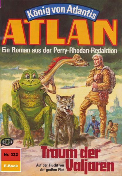 Atlan 322: Traum der Valjaren