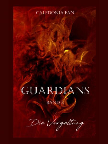 GUARDIANS - Band 3