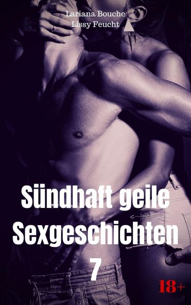 Sündhaft geile Sexgeschichten 7