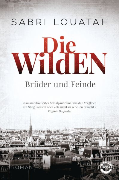 Die Wilden - Brüder und Feinde