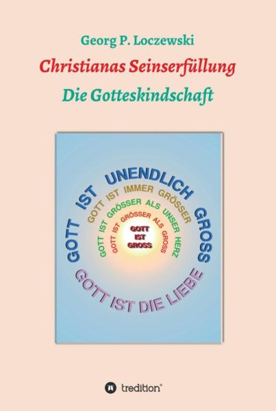 Christianas Seinserfüllung