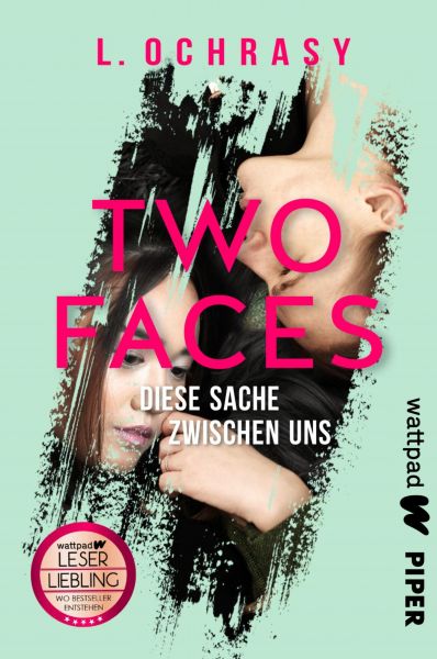 Two Faces – Diese Sache zwischen uns