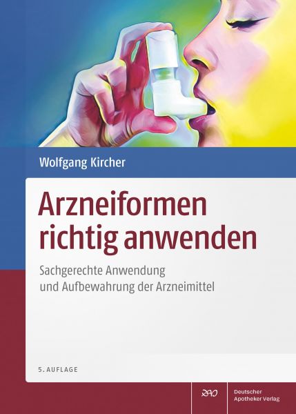 Arzneiformen richtig anwenden