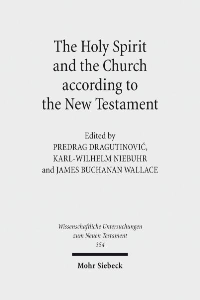 The Holy Spirit and the Church according to the New Testament