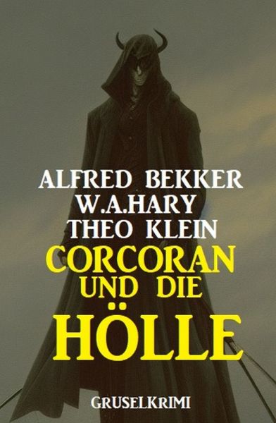 Corcoran und die Hölle: Gruselkrimi