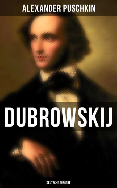 Dubrowskij (Deutsche Ausgabe)