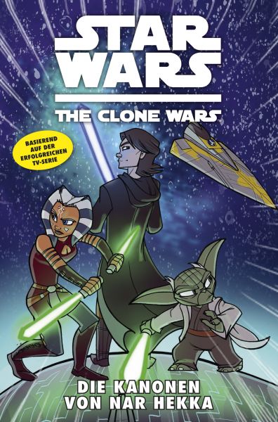 Star Wars: The Clone Wars (zur TV-Serie), Band 8 - Die Kanonen von Nar Hekka