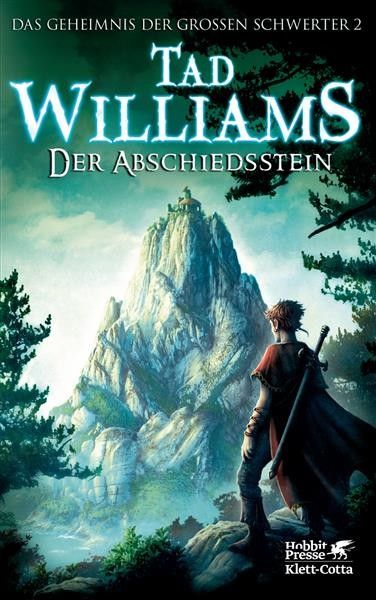 Das Geheimnis der Großen Schwerter / Der Abschiedsstein