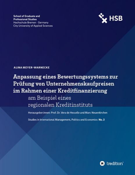 Anpassung eines Bewertungssystems zur Prüfung von Unternehmenskaufpreisen im Rahmen einer Kreditfina