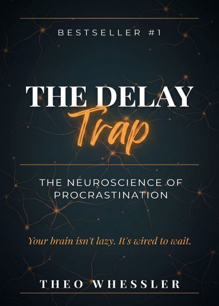 The Delay Trap