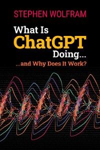 What Is ChatGPT Doing
