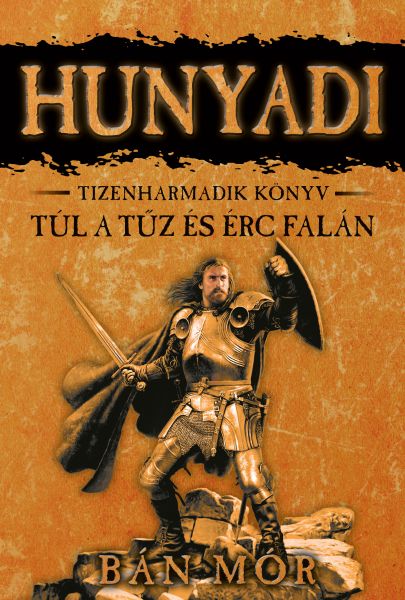 Túl a tűz és érc falán