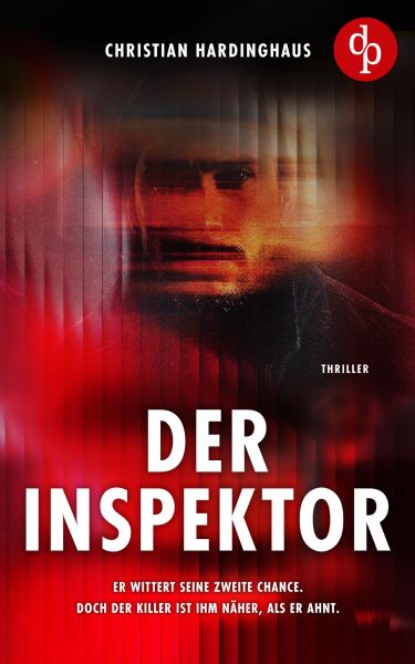 Der Inspektor | Der fesselnde Psychothriller voller unvorhersehbarer Wendungen