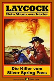 Laycock Western 106: Die Killer vom Silver Springs Pass