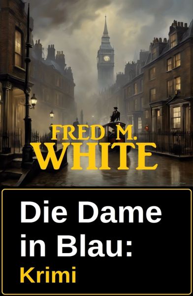 Die Dame in Blau: Krimi