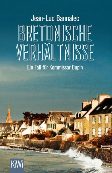 Cover Jean-Luc Bannalec Bretonische Verhältnisse