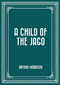 A Child of the Jago