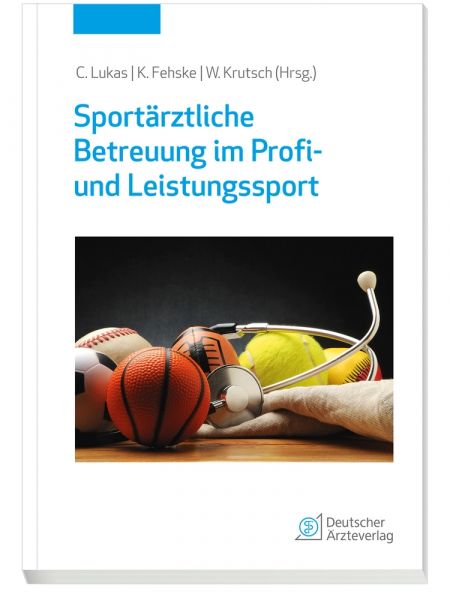 Sportärztliche Betreuung im Profi- und Leistungssport