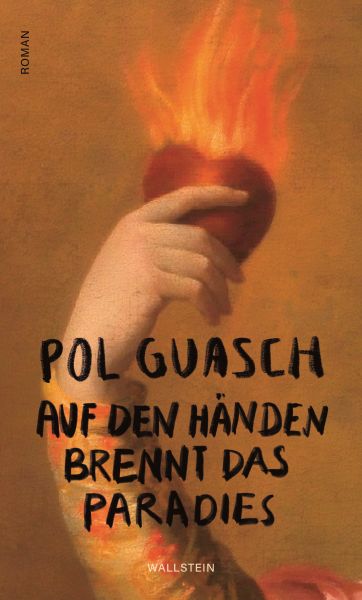 Auf den Händen brennt das Paradies