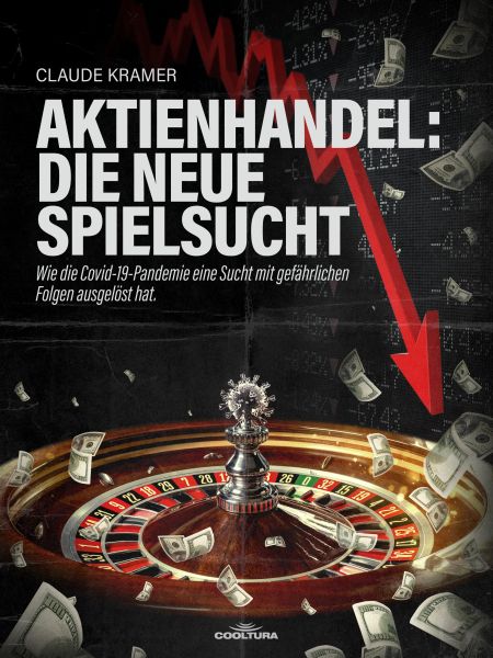 Aktienhandel: die neue Spielsucht