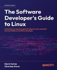 The Software Developer's Guide to Linux