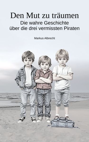 Den Mut zu träumen