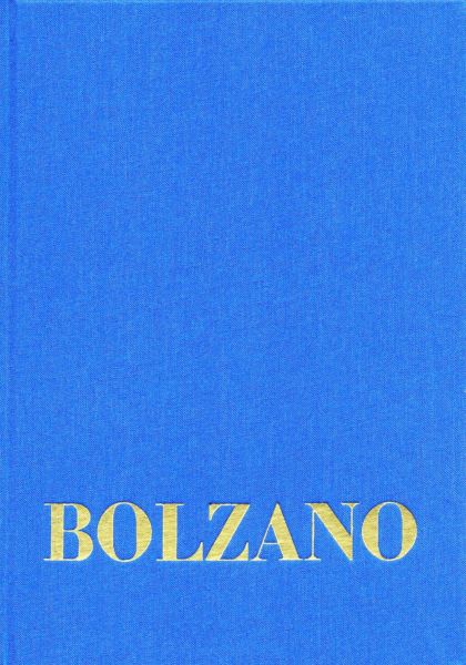 Bernard Bolzano Gesamtausgabe / Band I,20: Vermischte Schriften 1845-1847